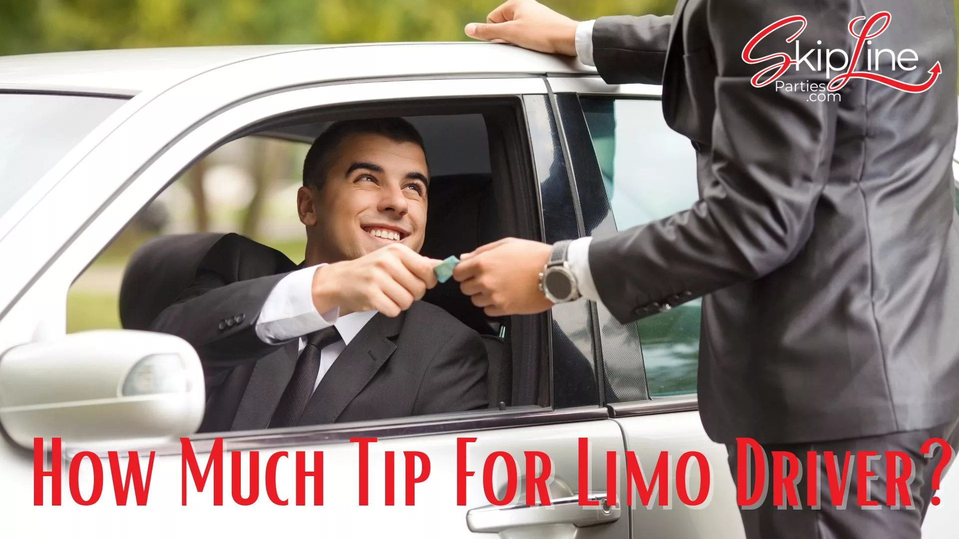 How Much Tip For Limo Driver? by Skipline Parties Edmonton